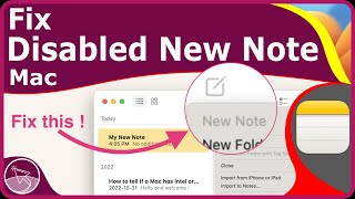 How to Fix Disabled or Greyed Out New Note in Notes on Mac [macOS Ventura]