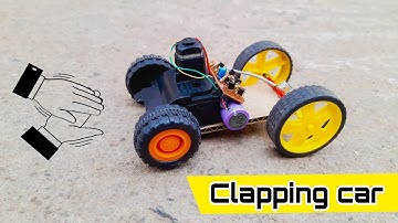 How to make clap control car// make clapping car at home