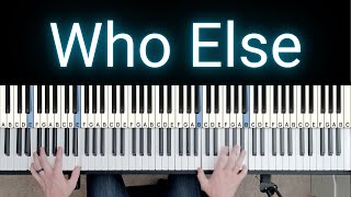 Who Else - Gateway Worship [Piano Tutorial & Playthrough]