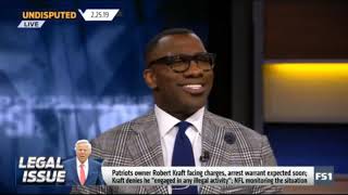 Undisputed On Fs1 Patriots Owner Robert Kraft Facing Chargers, Arrest Warrant Expected Soon