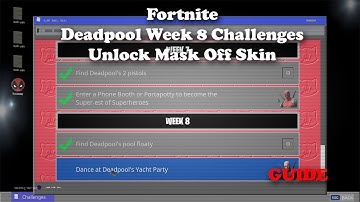 Fortnite - Deadpool Week 8 Challenge Guide - UNLOCK Face Off Style for Deadpool!