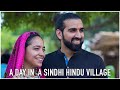 A day in a sindhi hindu village  patangeer