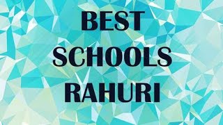Best Schools Around Rahuri, India