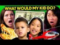 What Would My Kid Do With $1,000,000? | Kids REACT