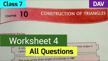 DAV class 7 maths unit 10 worksheet 4 all questions solved