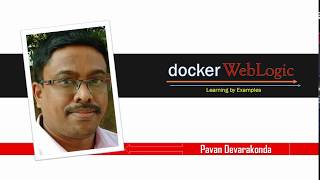 5. How to use docker compose for WebLogic Server 4 How To Use Docker Compose For Oracle Weblogic Application Deployment