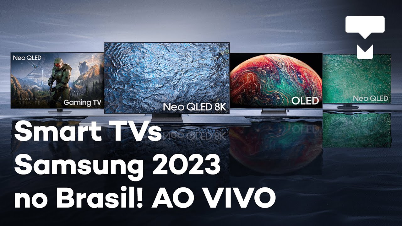 Novas TVs 2023 da Samsung no Brasil! OLED, Neo QLED gaming, 8K e mais! AO VIVO