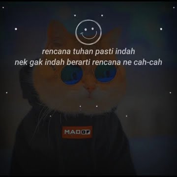 Story wa, rencana tuhan pasti indah