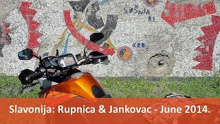 Slavonija: Rupnica & Jankovac - June 2014.
