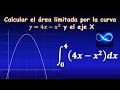 Área limitada por una curva y el eje X (Mediante integral definida)