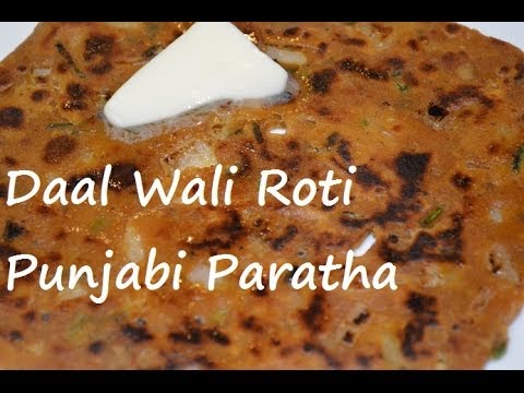 Roti Canai Recipe Punjabi Dal Paratha Dal wali roti a Great recipe for  Roti Canai Recipe Punjabi Dal Paratha Dal wali roti a Great recipe for