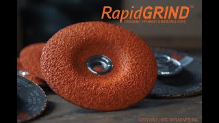 Bullard Abrasives RapidGrind™ Ceramic Hybrid Grinding Disc