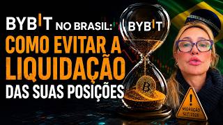 BYBIT E REGULAÇÃO NO BRASIL: COMO EVITAR PROBLEMAS E LIQUIDAÇÕES