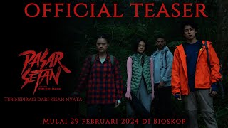 Pasar Setan - Official Teaser Trailer