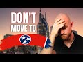 6 reasons why you should never ever move to tennessee