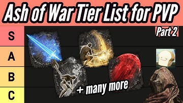 Ranking Many More Ash of Wars for PVP! [Elden Ring Tier List]