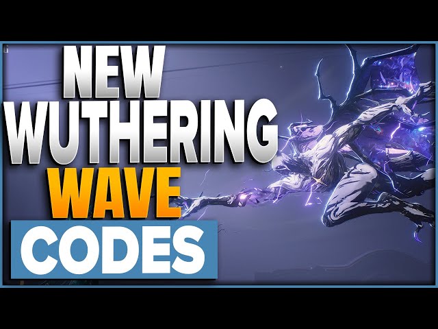 NEW Codes For Wuthering Waves class=