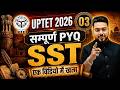 UPTET SST Marathon Class - 03  2026 सभी TOPIC एक विडियो मे सब खत्म🔥 UPTET SST 2026 🔥UTKARSH PANDEY