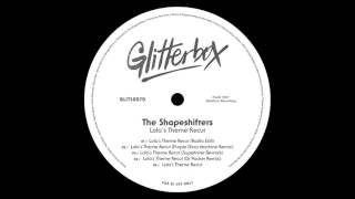 The Shapeshifters 'Lola's Theme Recut' (Radio Edit)