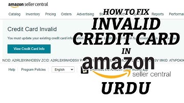 How To Fix Invalid Credit Card In Amazon Seller Central Account - Updating Charge Method - Urdu