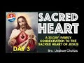 33day family consecration to the sacred heart of jesus day 3 by bro uwakwe chukwumay 3 2024