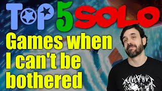 Top 5 Solo Games with Small Setup & Big Fun