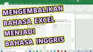 Tutorial Mengembalikan Bahasa di Ms Excel Jadi Bahasa Inggris Lagi - Kembali ke Bahasa Default