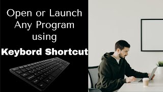 Run Any Application Using Shortcut Key screenshot 1