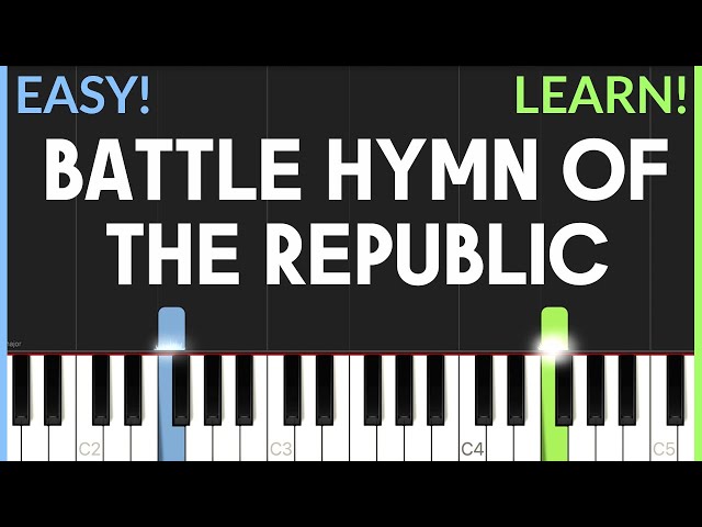 Battle Hymn Of The Republic | EASY Piano Tutorial class=