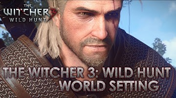 The Witcher 3: Wild Hunt - PS4/XB1/PC - World Setting (Gamescom Dev Diary)