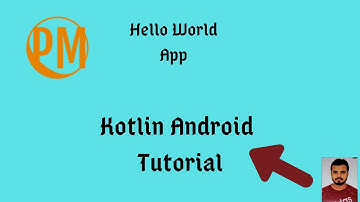 Part 2 | Hello World App | Android | Kotlin | Akhilesh Dubey