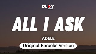 Adele - All I Ask (Karaoke Version)