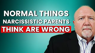 Narcissistic Family: They Paint You BAD For These Very Normal Behaviors