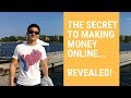 The Secret To Making Money Online - Time To Get UNcomfortable People!