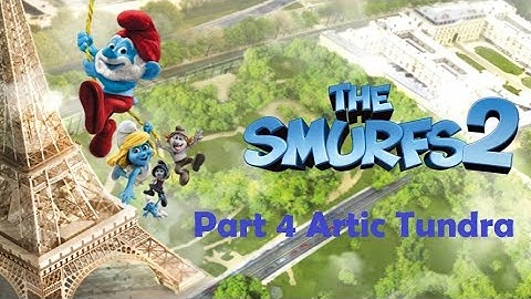The Smurfs 2 - Part 4 - Artic Tundra