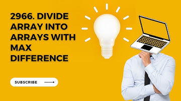 2966. Divide Array Into Arrays With Max Difference | Leetcode Daily Challenge | Day: 01-02-2024