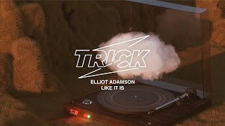 Elliot Adamson - Like It Is