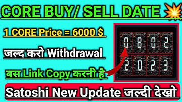 Satoshi core Mainnet Update/Satoshi New Update/Core Price prediction/CORE Mining Listing/#satoshhi