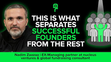 Why Startups Fail & What Founders Get Wrong About Strategy | Nadim Zaazaa (Ex - VC Managing Partner)