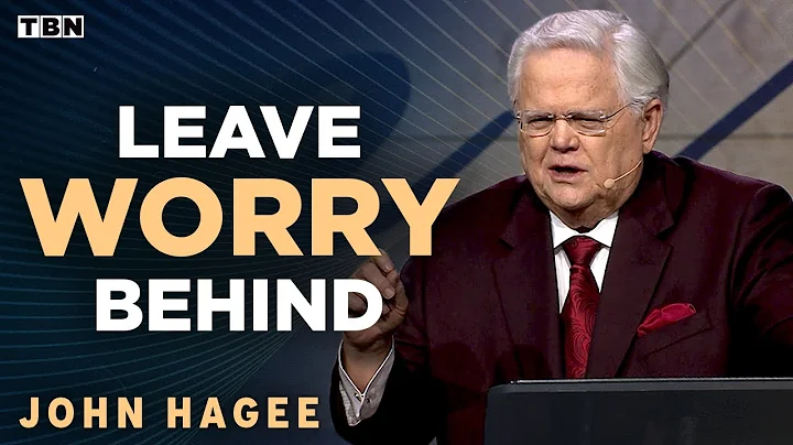 John Hagee: How to STOP Worry From Taking Over Your Life! | Full Sermons on TBN