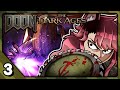 The Witch Interferes the Slayer | DOOM: DARK AGES (Part 3)