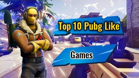 Top 7 Games Like Pubg Mobile for Android