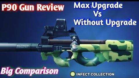 CUSTOM TEST OF P90 GUN WITHOUT UPGRADE AND WITH MAX LEVEL UPGRADE(REVIEW)|P90 GUN GUIDE #kuboom