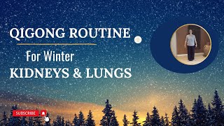 Qigong for Lung and Kidney Health | Strengthen Your Vital Energy