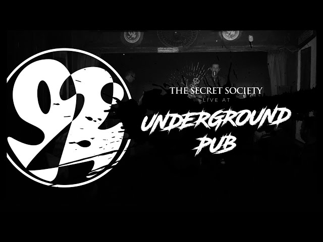 The Secret Society -  LIVE AT 92° Underground Pub