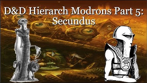 D&D Hierarch Modrons Part 5: Secundus (Lore and Stats)