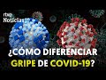 ¿Cómo diferenciar GRIPE de COVID-19? | RTVE TE LO EXPLICA