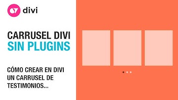 Cómo crear un carrusel de testimonios o cualquier módulo en divi con slick.js sin plugins