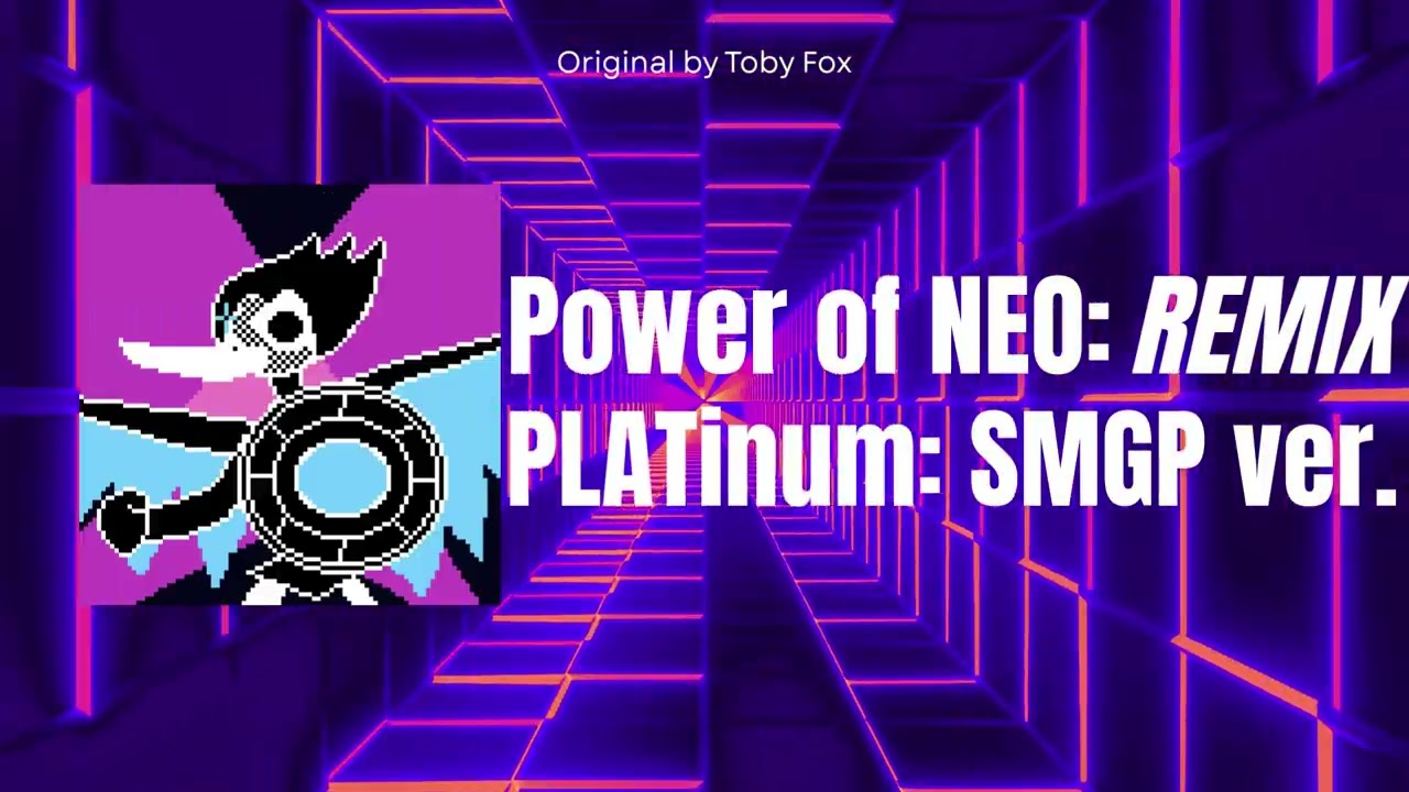 Power of NEO Remastered (PLATinum5963 Remix)