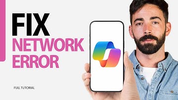 How To Fix Network Error On Microsoft Copilot App 2025